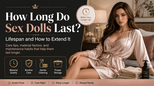 How Long Do Sex Dolls Last? Lifespan and How to Extend It - AliaDoll